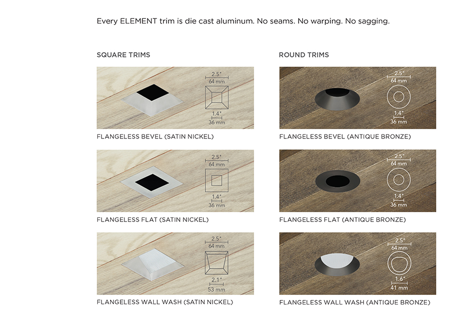 Wood ceiling housings (”WC” designation in the ordering grid) ship with an adjustable trim adapter that inserts into the housing aperture and allows standard ELEMENT 3” flangeless trims to acheive a truly flangeless, flush ceiling appearance in special applications such as wood or stone installation. For use in new construction.